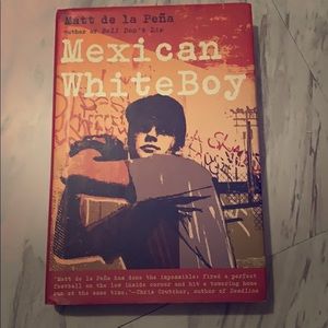 Mexican WhiteBoy By Matt De La Peña